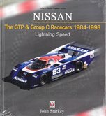NISSAN The GTP & Group C Racecars 1984-1993: Lightning Speed