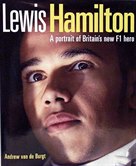 Lewis Hamilton - A Portrait Of Britain's New F1 Star
