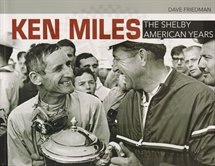 Ken Miles : The Shelby American Years