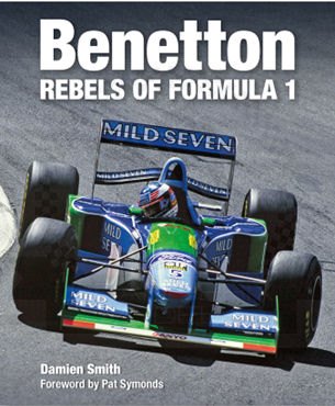 Benetton - Rebels of Formula 1 by Book